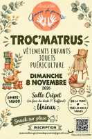 Vide grenier puericulture - Troc'Matrus