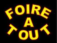 BRIC A BROC / FOIRE A TOUT D'INTERIEUR