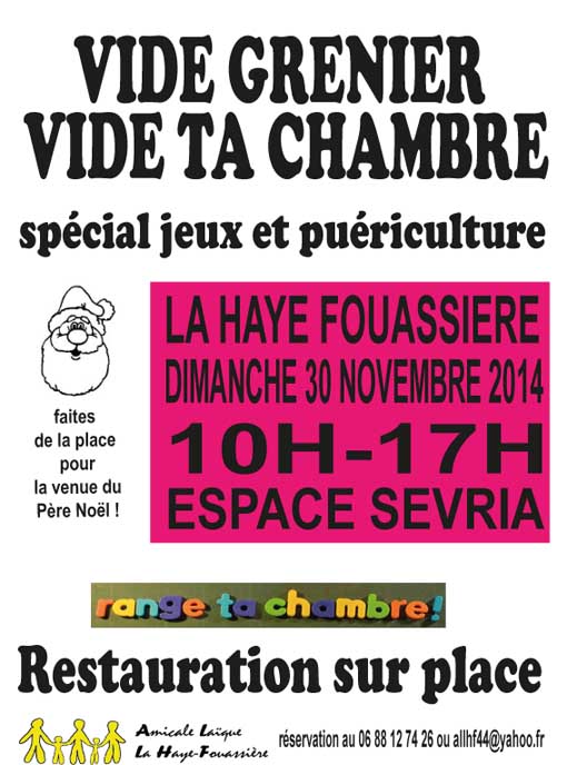 VIDE GRENIER VIDE TA CHAMBRE à La haiefouassière Videgreniers 44